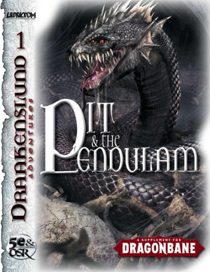 Draakenslund Adventures #1: Pit & the P'Endulam